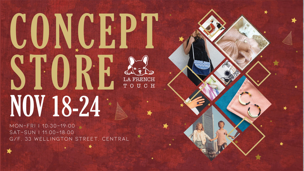 Christmas Concept Store by La French Touch - 18-24 November